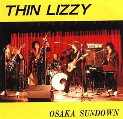 descargar álbum Thin Lizzy - Osaka Sundown