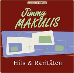descargar álbum Jimmy Makulis - Hits Raritäten