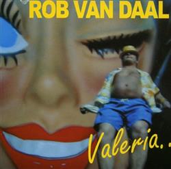 lataa albumi Rob Van Daal - Valeria