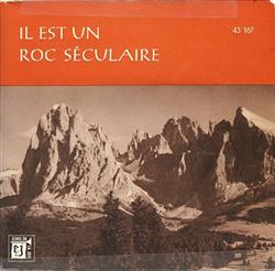 Download Various - Il Est Un Roc Séculaire