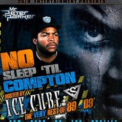 baixar álbum Ice Cube - No Sleep Til Compton The Very Best Of 89 09