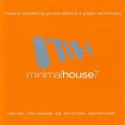 escuchar en línea Groove Delicious & Gregor Dambrovsky - Minimal House 7