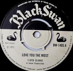 baixar álbum Lloyd Clarke The Low Bites - Love You The Most Love You The Most Version 2