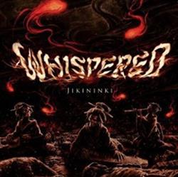 last ned album Whispered - Jikininki
