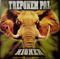 Download Treponem Pal - Higher