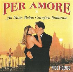 Album herunterladen Nico Fidenco - Per Amore 3 As Mais Belas Canções Italianas