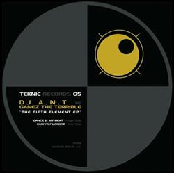 ascolta in linea DJ ANT vs Ganez The Terrible - Teknic 05 The Fifth Element EP