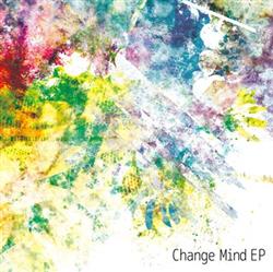 descargar álbum Mwk - Change Mind EP