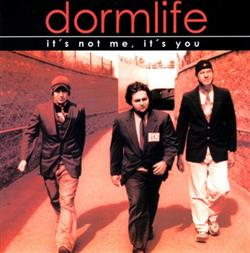 lataa albumi Dormlife - Its Not Me Its You