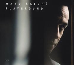 Download Manu Katché - Playground