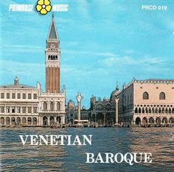 Download The Venetian Soloists Ensemble - Venetian Baroque