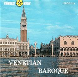 télécharger l'album The Venetian Soloists Ensemble - Venetian Baroque