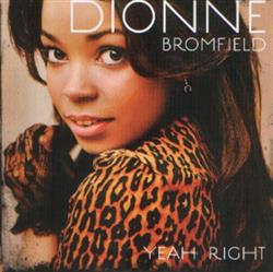 lytte på nettet Dionne Bromfield - Yeah Right