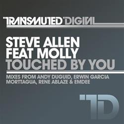 Album herunterladen Steve Allen Feat Molly - Touched By You