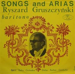 escuchar en línea Ryszard Gruszczyński, Polish Radio Orchestra, Stefan Rachoń - Songs And Arias