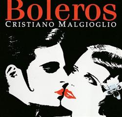 Download Cristiano Malgioglio - Boleros
