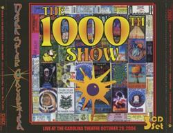 Download Dark Star Orchestra - The 1000th Show Live At The Carolina Theatre October 29 2004