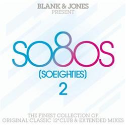 Blank & Jones - So80s Soeighties 2