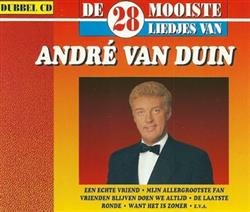 last ned album André van Duin - De 28 Mooiste Liedjes Van André Van Duin