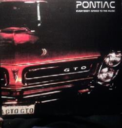 last ned album Pontiac - Everybody Dance To The Music