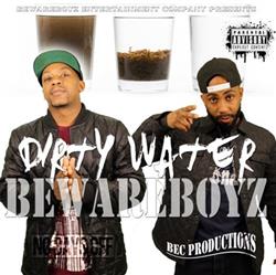 Download Bewareboyz - Dirty Water