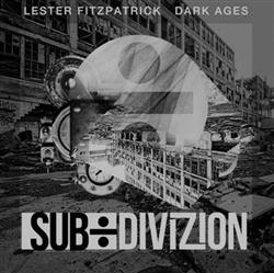 last ned album Lester Fitzpatrick - Dark Ages