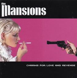 baixar álbum The Mansions - Charms For Love And Revenge