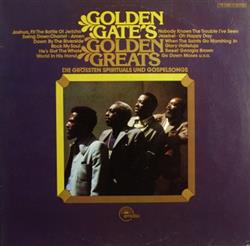 last ned album Golden Gate Quartet - Golden Gates Golden Greats