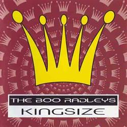 Download The Boo Radleys - Kingsize