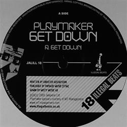 écouter en ligne Playmaker - Get Down