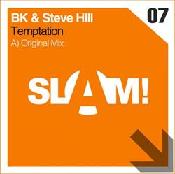 online anhören BK & Steve Hill - Temptation