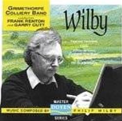 The Grimethorpe Colliery Band - Wilby