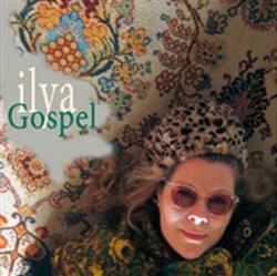 descargar álbum Ilya - Gospel