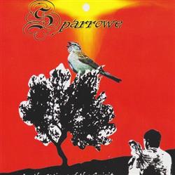 lytte på nettet Sparrowe - On The Wings Of The Spirit