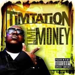 descargar álbum Timtation - Time Is Money