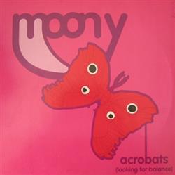 Download Moony - Acrobats Looking For Balance