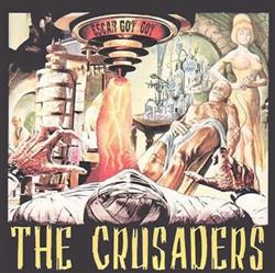 télécharger l'album The Crusaders - Escar Got Got