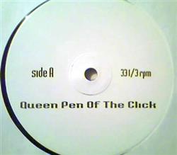 écouter en ligne Queen Pen - Queen Of The Click Freakout Hard To Handle