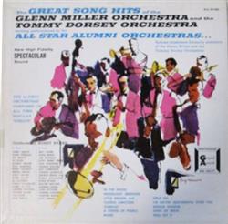 ouvir online Bobby Byrne - The Great Song Hits of the Glenn Miller Tommy Dorsey All Star Alumni Orchestras