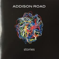 ascolta in linea Addison Road - Stories