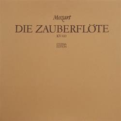 Download Mozart Helen Donath, Theo Adam, Peter Schreier, Sylvia Geszty, Günther Leib, Harald Neukirch, Rundfunkchor Leipzig, Staatskapelle Dresden, Otmar Suitner - Die Zauberflöte