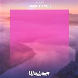 Download Parry - Back To You