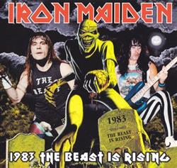 télécharger l'album Iron Maiden - 1983 The Beast Is Rising