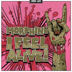 Download Morphine - I Feel Alive