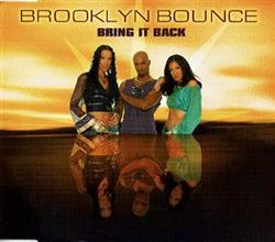 online luisteren Brooklyn Bounce - Bring It Back