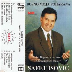 Download Safet Isović - Bosno Moja Poharana