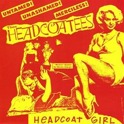 descargar álbum Thee Headcoatees Thee Headcoats! - Headcoat Girl Lakota Woman