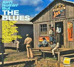 Download Various - Aint Nothin But THE BLUES