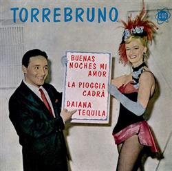 Album herunterladen Torrebruno - Buenas Noches Mi Amor