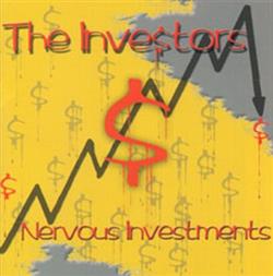 ladda ner album The Investors - Nervous Investments